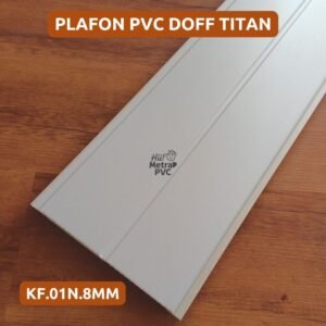 Plafon PVC Doff Titan Grade