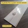 Plafon PVC Glosy Titan Grade - Gambar 2